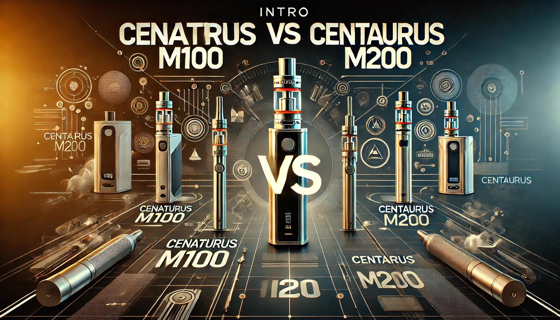 Cenaturus M100 vs Centaurus M200 - Co Wybrać?